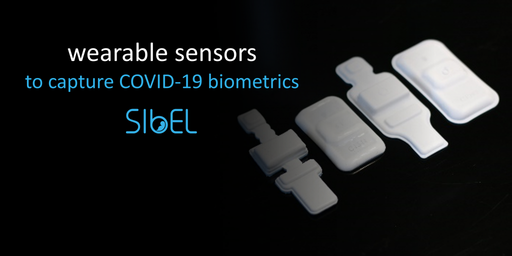 Wearable sensors to capture COVID-19 biometrics from Sibel